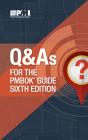 Q & A'S For The Pmbok Guide Sixth Edition - Preview