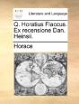 Q. Horatius Flaccus. Ex Recensione Dan. - Preview