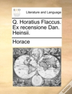Capa do artigo Q. Horatius Flaccus. Ex Recensione Dan.