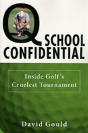 Q School Confidential - Preview