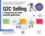 Q2c Selling, Le Processus De Vente Nouvelle Génération - Preview