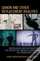 Qanon And Other Replacement Realities