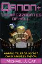 Qanon & The #Pizzagates Of Hell - Preview