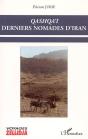 Qashqa'I Derniers Nomades D'Iran - Preview