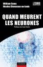 Qaund Meurent Les Neurones - Preview