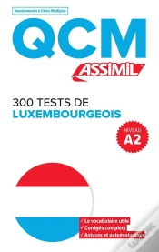 Capa do artigo Qcm : 300 Tests De Luxembourgeois ; A2