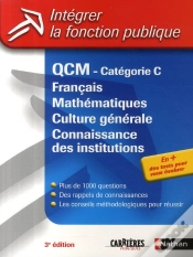 Capa do artigo Qcm Catégorie C ; Français, Mathématiques, Culture Générale, Connaissance Des Institutions