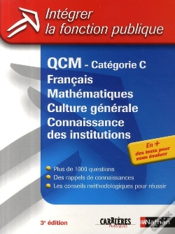 Capa do artigo Qcm Catégorie C ; Français, Mathématiques, Culture Générale, Connaissance Des Institutions