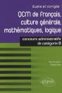 Qcm De Français, Culture Générale, Mathématiques, Logique ; Concours Administratifs De Catégorie B - Preview