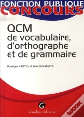 Qcm De Vocabulaire, D'Orthographe Et De Grammaire