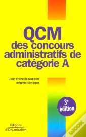 Qcm Des Concours Administratifs De Categorie A ; 3e Edition