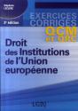 Qcm Et Qrc Droit Des Institutions De L'Union Européenne (2e Édition) - Preview