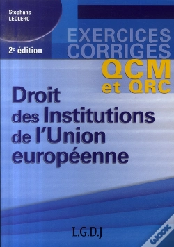 Capa do artigo Qcm Et Qrc Droit Des Institutions De L'Union Européenne (2e Édition)