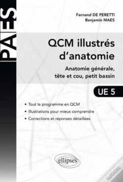 Capa do artigo Qcm Illustrés D'Anatomie ; Anatomie Générale, Tête Et Cou, Petit Bassin