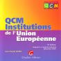 Qcm : Institutions De L'Union Européenne (9e Édition) - Preview