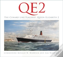 Capa do artigo Qe2: The Cunard Line Flagship, Queen Elizabeth 2