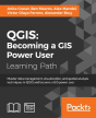 Qgis: Becoming A Gis Power User - Preview