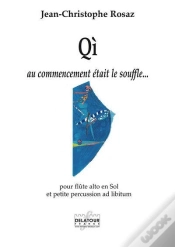 Capa do artigo Qi - Au Commencement Etait Le Souffle Pour Flute Alto