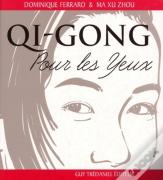 Qi-Cong Pour Les Yeux