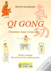 Capa do artigo Qi Gong, Cheminer Dans Le Bien-Être