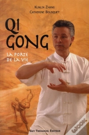 Capa do artigo Qi Gong ; La Porte De La Vie