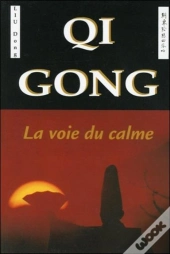 Qi Gong La Voix Du Calme