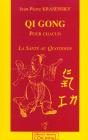 Qi Gong Pour Chacun ; La Santé Au Quotidien - Preview