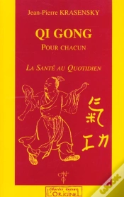 Capa do artigo Qi Gong Pour Chacun ; La Santé Au Quotidien
