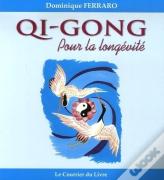 Qi-Gong Pour La Longévité