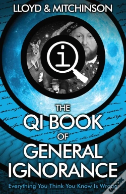 Capa do artigo Qi: The Book Of General Ignorance - The Noticeably Stouter Edition