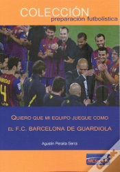 Capa do artigo Qiero que mi Equipo Juegue como el F. C. Barcelona de Guardiola
