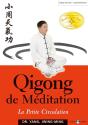 Qigong De Méditation ; La Petite Circulation - Preview
