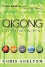 Qigong For Self-Refinement - Preview