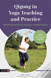 Qigong In Yoga Teaching And Practice