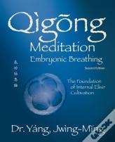 Qigong Meditation Embryonic Breathing