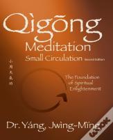 Qigong Meditation Small Circulation