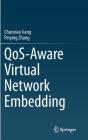 Qos-Aware Virtual Network Embedding - Preview