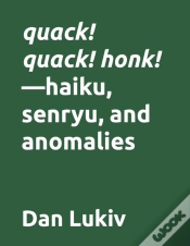 Capa do artigo Quack! Quack! Honk!-Haiku, Senryu, And Anomalies