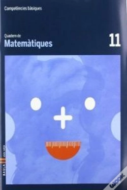 Capa do artigo Quadern Matemàtiques 11 Cicle Mitjà Competències Bàsiques