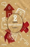Quadern Matematiques 2-2n.Primaria. Operacio Mon 2022
