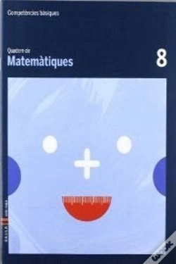 Capa do artigo Quadern Matemàtiques 8 Cicle Mitjà Competències Bàsiques
