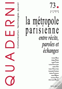 Capa do artigo Quaderni, N 73/Automne 2010. La Metropole Parisienne : Entre Recits,  Paroles Et Echanges
