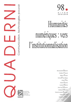 Capa do artigo Quaderni, N° 98-99/Hiver 2018-2019 : Humanités Numériques : Vers L'Institutionnalisation