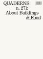 Quaderns N.º 271 - About Buildings & Foods - Preview