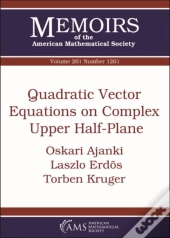 Quadratic Vector Equations On Complex Upper Half-Plane