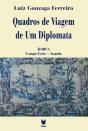 Quadros de Viagem de um Diplomata - Volume II - Preview
