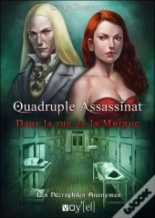 Quadruple Assassinat Dans La Rue De La Morgue