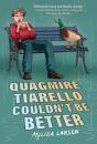 Quagmire Tiarello Couldn'T Be Better - Preview