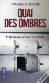 Quai Des Ombres