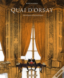 Capa do artigo Quai D'Orsay : Chroniques Diplomatiques Tome 1